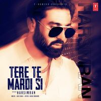 Tere Te Mardi Si Harsimran,  Barbie Maan Mp3 Song Download