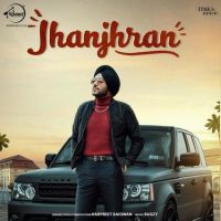 Jhanjhran Harpreet Baidwan Mp3 Song Download