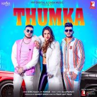 Thumka Nawab, King Kaazi Mp3 Song Download