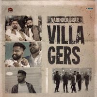 Villagers Varinder Brar Mp3 Song Download