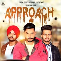 Approach Gs Sandhu Mp3 Song Download