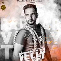 Velly Tera Yaar AS Parmar Mp3 Song Download