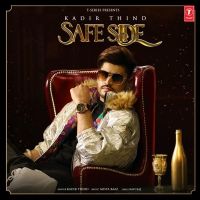 Safe Side Kadir Thind Mp3 Song Download