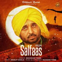 Salfaas Bhagwant Mann Mp3 Song Download