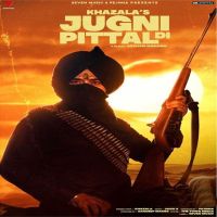 Jugni Pittal Di Sudesh Kumari, Khazala Mp3 Song Download