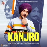 Kanjro Bukka Jatt Mp3 Song Download