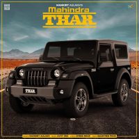 Mahindra Thar Mankirt Aulakh, Shree Brar Mp3 Song Download