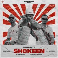 Shokeen Sultaan, OG Ghuman Mp3 Song Download