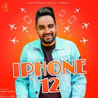 I Phone 12 Harry Kaleka Mp3 Song Download