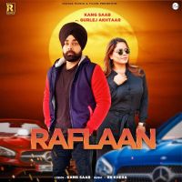 Raflaan Gurlez Akhtar, Kang Saab Mp3 Song Download