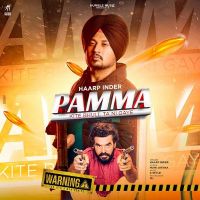 Pamma Haarp Inder Mp3 Song Download