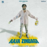 Aaja Zindagi Hardeep Grewal Mp3 Song Download