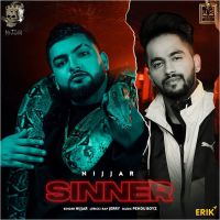 Sinner Jerry, Nijjar Mp3 Song Download