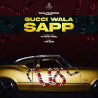 Gucci Wala Sapp Rangrez Sidhu Mp3 Song Download