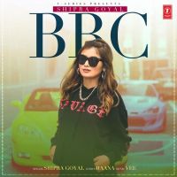 BBC Shipra Goyal Mp3 Song Download