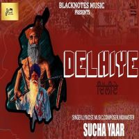 Delhiye Sucha Yaar Mp3 Song Download