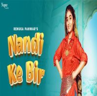 Sun Nandi Ke Bir Renuka Panwar, Surender Romio Mp3 Song Download