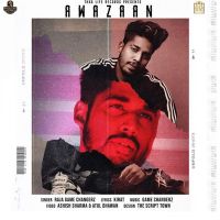 Awazaan Raja Game Changerz Mp3 Song Download