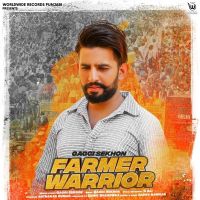 Farmer Warrior Gaggi Sekhon Mp3 Song Download