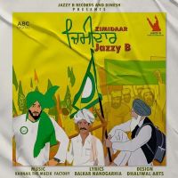 Zimidaar Jazzy B Mp3 Song Download