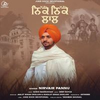 Nikke Nikke Laal Nirvair Pannu Mp3 Song Download