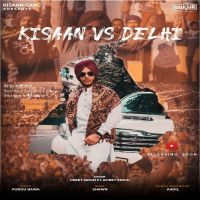 Kisaan Vs Delhi Preet Singh, Amrey Sidhu Mp3 Song Download