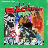 Backseat Raxstar, Ahmed Khan Mp3 Song Download