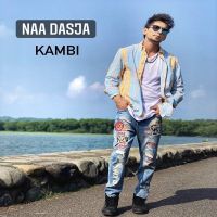 Naam Dasja Kambi Mp3 Song Download