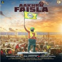 Aakhri Faisla Kanwar Grewal Mp3 Song Download