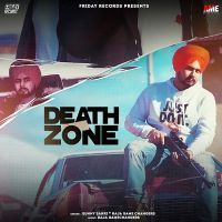 Death Zone Raja Game Changerz, Sunny Sahri Mp3 Song Download