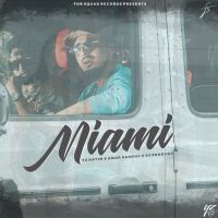 Miami Amar Sandhu, Yz Hatim Mp3 Song Download