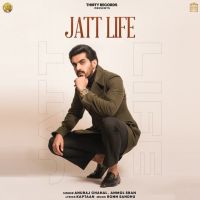 Jatt Life Anuraj Chahal, Anmol Sran Mp3 Song Download