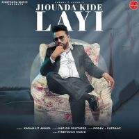 Jiounda Kide Layi Karamjit Anmol Mp3 Song Download