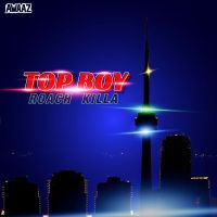 Top Boy Roach Killa Mp3 Song Download