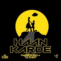 Haan Karde Pinder Sahota Mp3 Song Download