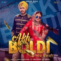 Akh Boldi Gurlez Akhtar, Parteek Maan Mp3 Song Download