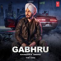 Gabhru Rangrez Sidhu Mp3 Song Download