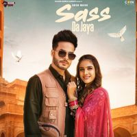 Sass Da Jaya Arsh Maini Mp3 Song Download