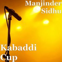 Kabaddi Cup Manjinder Sidhu Mp3 Song Download