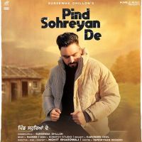 Pind Sohreyan De Gursewak Dhillon Mp3 Song Download