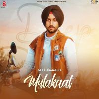 Mulakaat Gurlez Akhtar, Deep Bhangu Mp3 Song Download