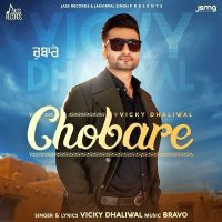 Chobare Vicky Dhaliwal Mp3 Song Download