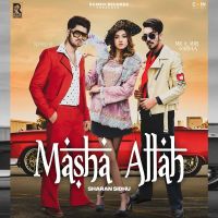 Masha Allah Sharan Sidhu Mp3 Song Download