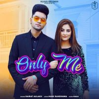 Only Me Hairat Aulakh Mp3 Song Download