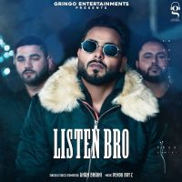 Listen Bro (Original) Khan Bhaini Mp3 Song Download