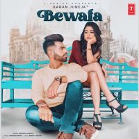 Bewafa Karan Juneja Mp3 Song Download