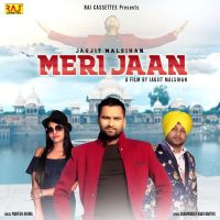 Meri Jaan Jagjit Malsihan Mp3 Song Download