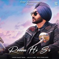 Ronna Hi Si Ranjit Bawa Mp3 Song Download