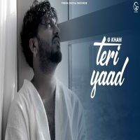 Teri Yaad G Khan, Prodgk Mp3 Song Download