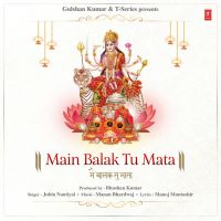 Main Balak Tu Mata Jubin Nautiyal Mp3 Song Download